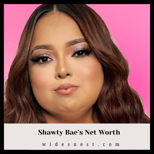 Shawty Bae Net Worth