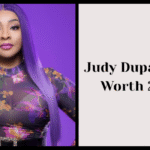 Judy Dupart Net Worth