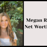 Megan Ritchie Net Worth