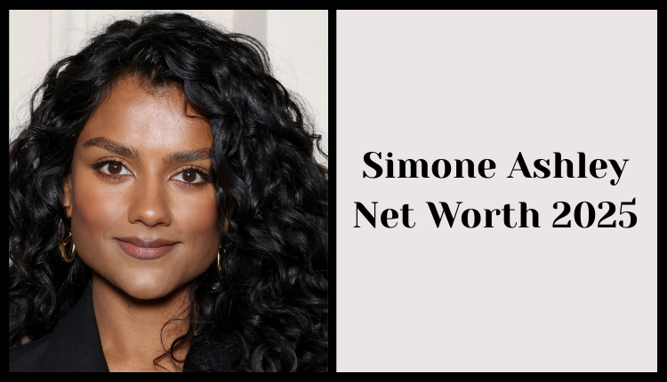Simone Ashley Net Worth