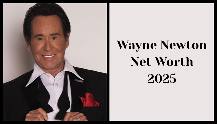 Wayne Newton Net Worth